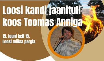 Event Loosi kandi Jaanituli koos Toomas Anniga illustratsioon